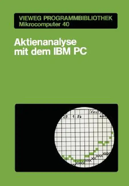 Aktienanalyse Mit Dem IBM PC (English, Thomas Kwasniok)