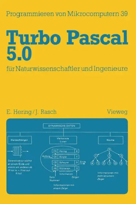 Turbo Pascal 5.0 Für Naturwissenschaftler Und Ingenieure (English, Ekbert Hering)
