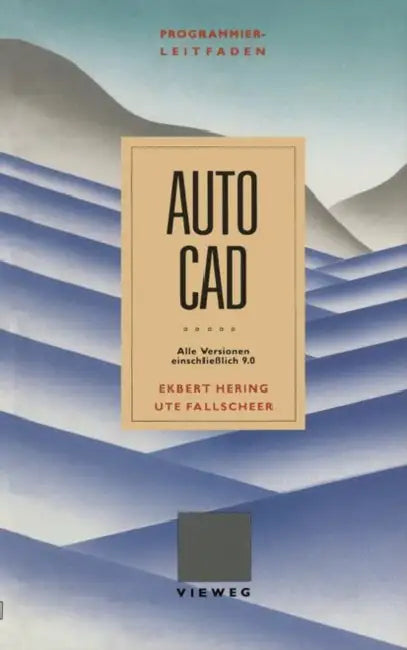 Programmierleitfaden AutoCAD (English, Ekbert Hering | Ute Fallscheer)