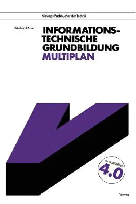 Informationstechnische Grundbildung Multiplan (English, Ekkehard Kaier)