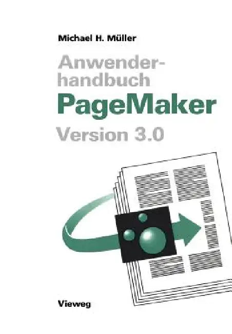 Anwenderhandbuch PageMaker (English, Michael H. Müller)
