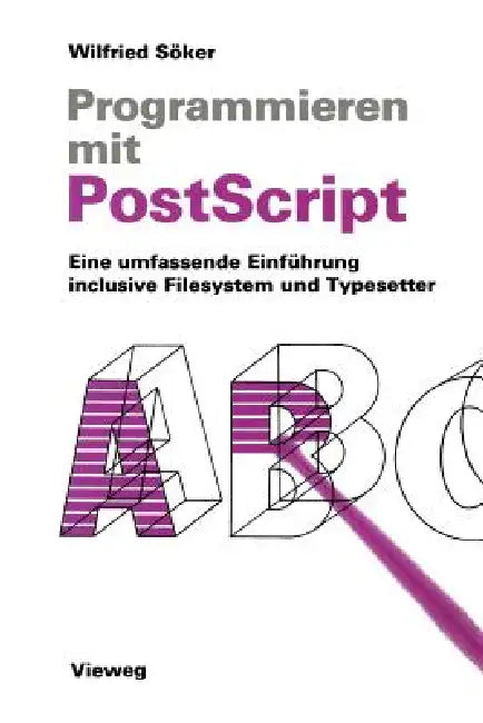 Programmieren Mit PostScript (English, Wilfried Söker)