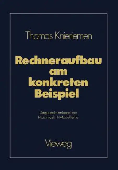 Rechneraufbau Am Konkreten Beispiel (English, Thomas Knieriemen)