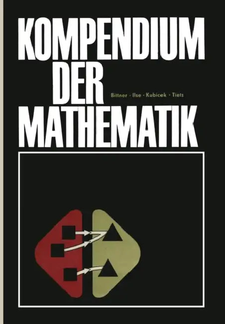 Kompendium Der Mathematik (English, Rudolf Bittner | Ilse Dieter | Siegmar Kubicek)