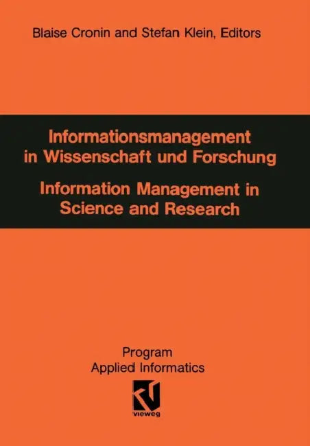 Informationsmanagement in Wissenschaft Und Forschung (English, Blaise Cronin)