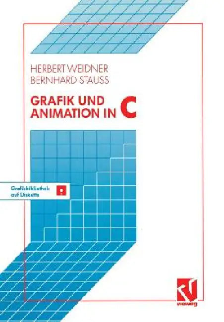 Grafik Und Animation in C (English, Herbert Weidner)