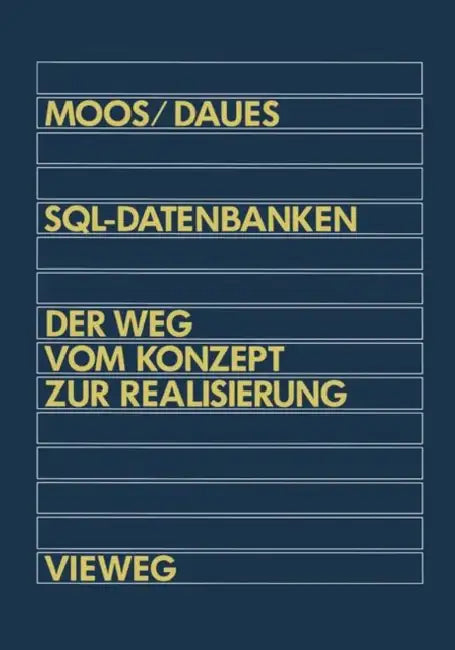 Sql-Datenbanken (English, Alfred Moos | Gerhard Daues)