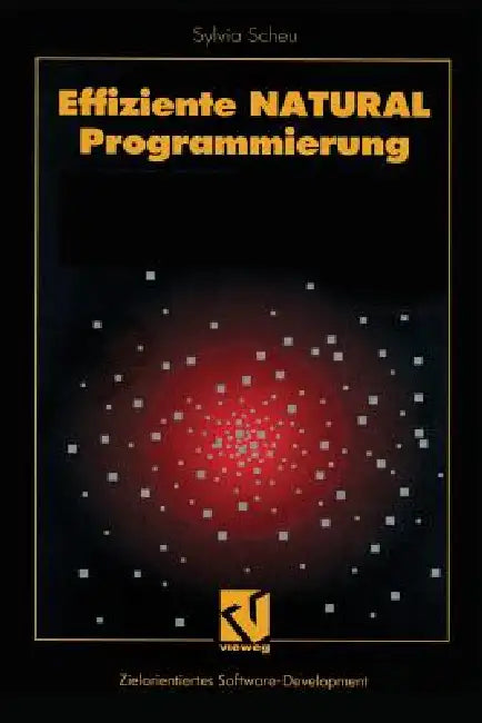 Effiziente Natural-Programmierung (English, Sylvia Scheu)