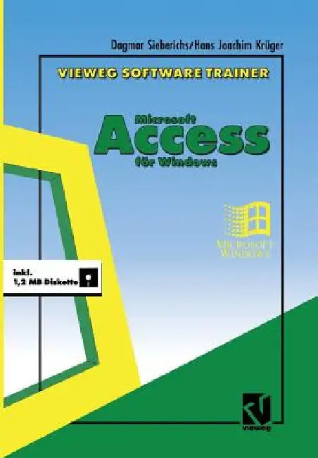 Vieweg Software-Trainer Microsoft Access Für Windows (English, Dagmar Sieberichs)