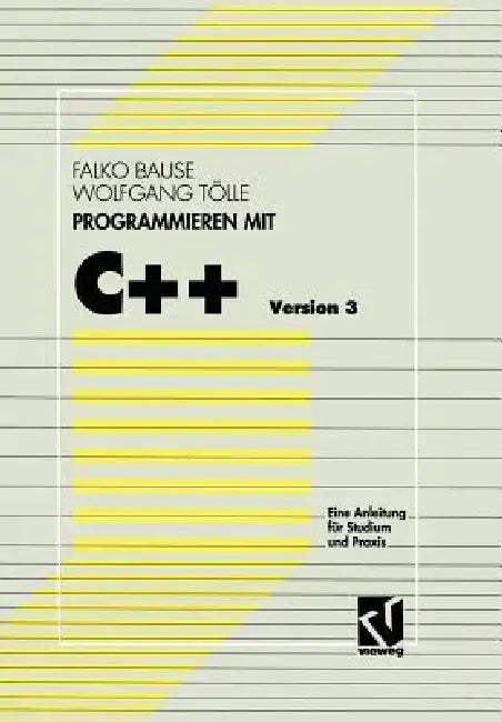 Programmieren Mit C++ Version 3 (English, Falko Bause)