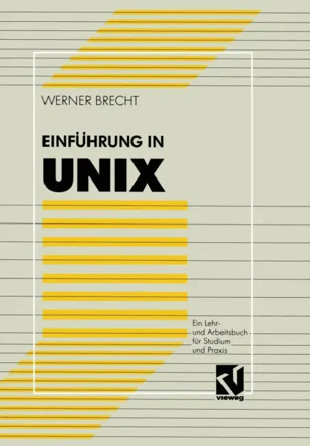 Einführung in UNIX (English, Werner Brecht)
