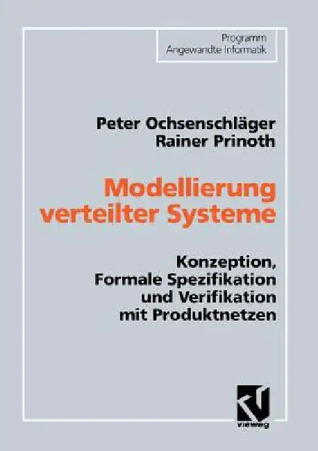 Modellierung Verteilter Systeme (English, Peter Ochsenschläger)