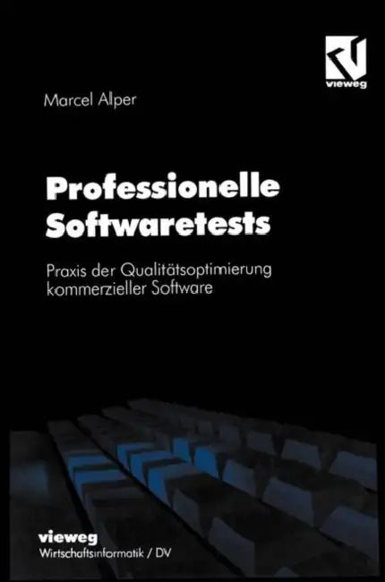 Professionelle Softwaretests (English, Marcel Alper)