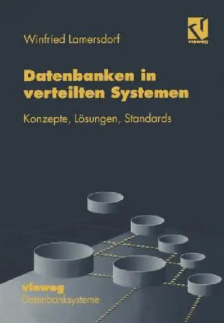 Datenbanken in Verteilten Systemen (English, Winfried Lamersdorf)