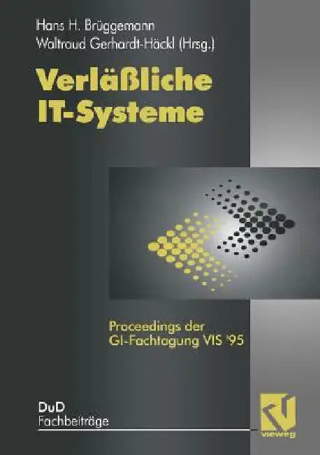 Verläßliche It-Systeme (English, Hans H. Brüggemann | Waltraud Gerhardt-Häckl)