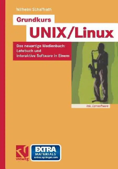 Grundkurs Unix/Linux (English, Wilhelm Schaffrath | Werner Brecht)
