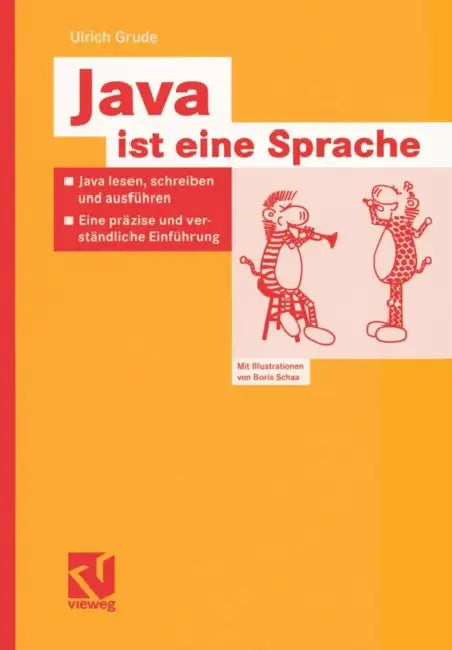 Java Ist Eine Sprache (English, Ulrich Grude | Boris Schaa)