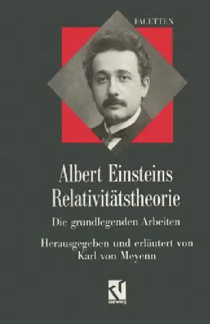 Albert Einsteins Relativitätstheorie (English, Albert Einstein | Meyenn)