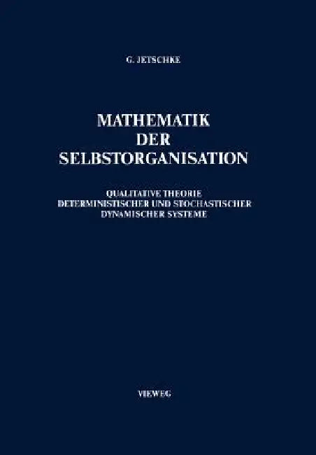 Mathematik Der Selbstorganisation (English, Gottfried Jetschke)