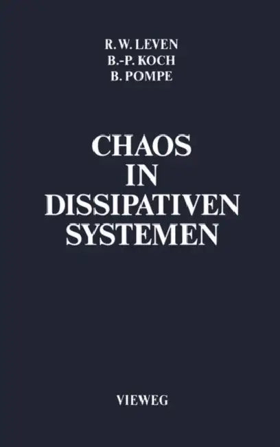 Chaos in Dissipativen Systemen (English, Bernd-Peter Koch | Bernd Pompe)