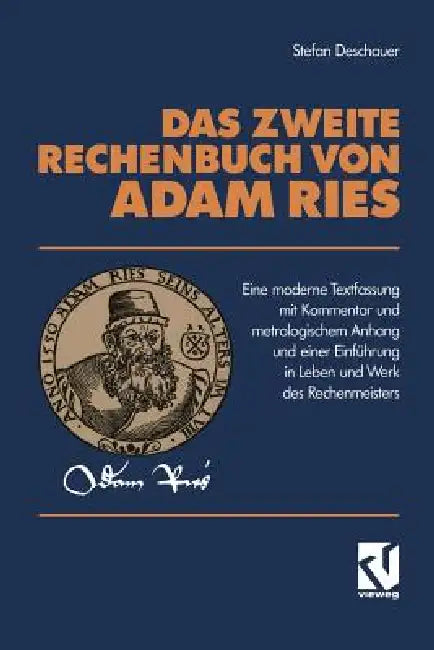 Das Zweite Rechenbuch Von Adam Ries (English, Stefan Deschauer)