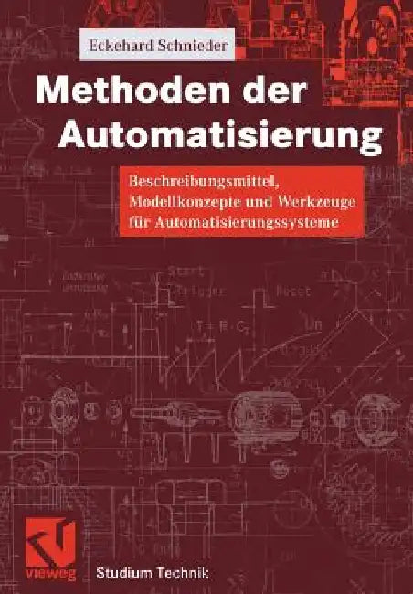 Methoden Der Automatisierung (English, Eckehard Schnieder)