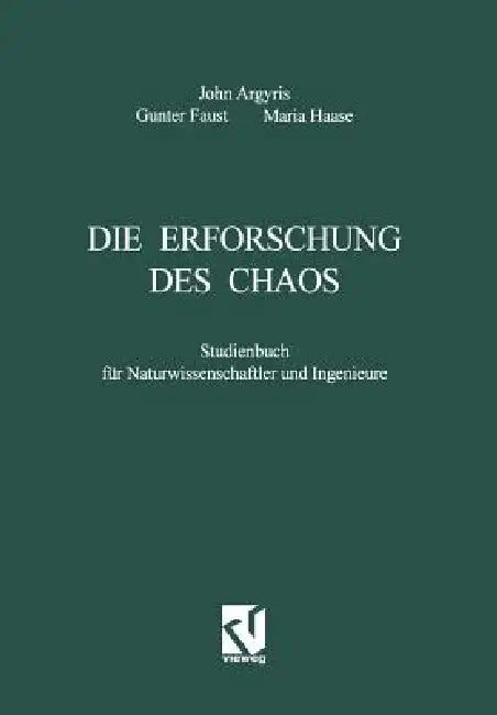 Die Erforschung Des Chaos (English, John H. Argyris | Gunter Faust | Maria Haase)