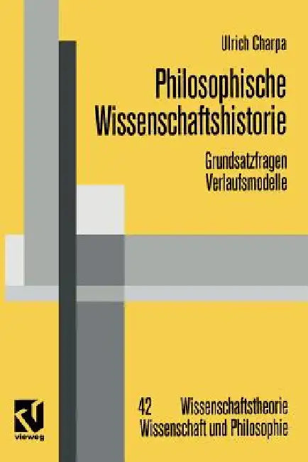 Philosophische Wissenschaftshistorie (English, Ulrich Charpa)