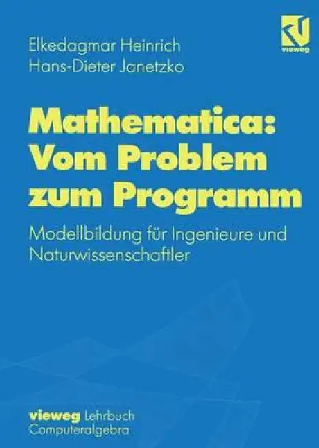 Mathematica (English, Elkedagmar Heinrich | Hans-D Janetzko)