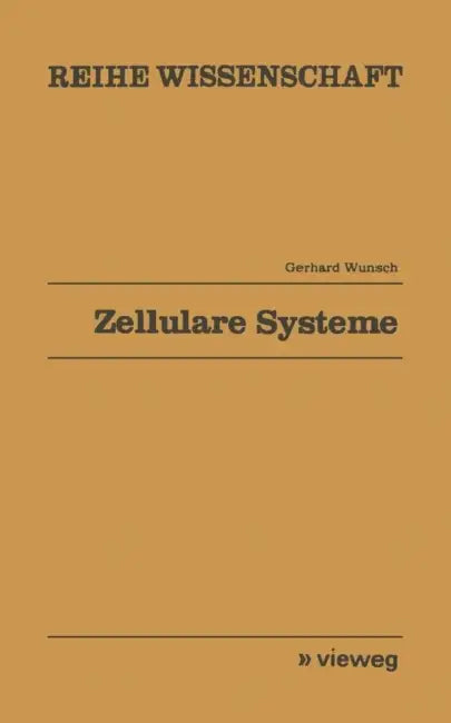 Zellulare Systeme (English, Gerhard Wunsch)