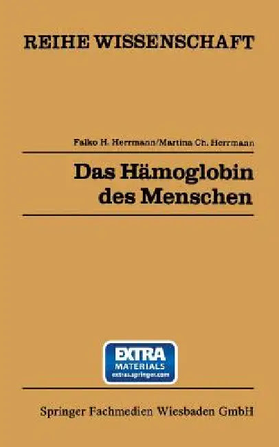 Das Hämoglobin Des Menschen (English, Falko H. Herrmann)