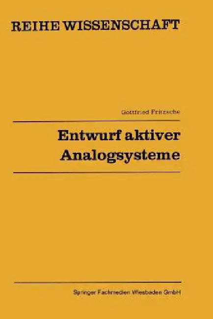 Entwurf Aktiver Analogsysteme (English, Gottfried Fritzsche)