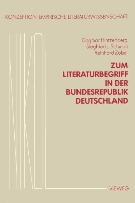 Zum Literaturbegriff in Der Bundesrepublik Deutschland (English, Dagmar Hintzenberg)