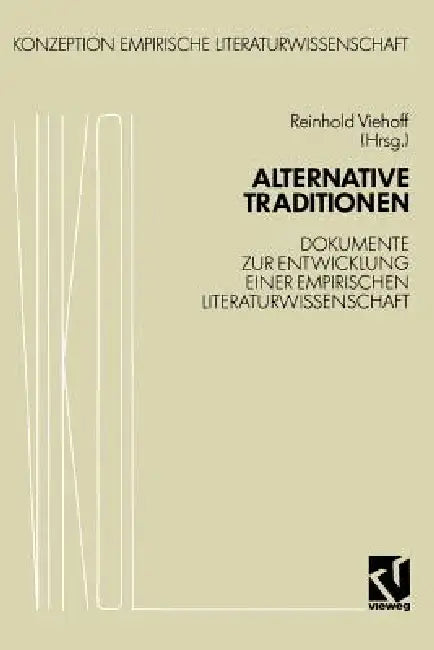 Alternative Traditionen (English, Reinhold Viehoff)