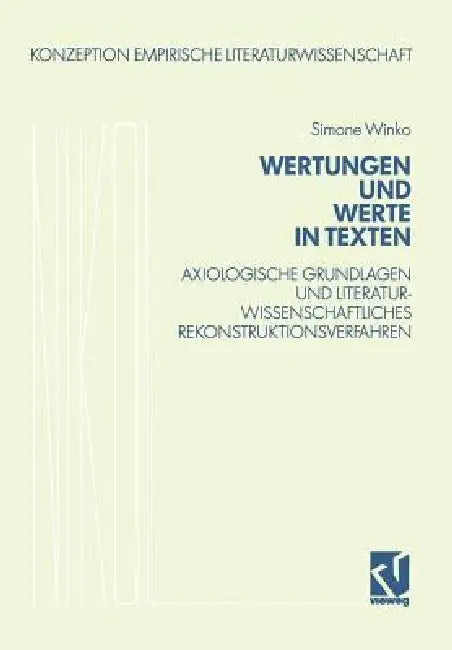 Wertungen Und Werte in Texten (English, Simone Winko)