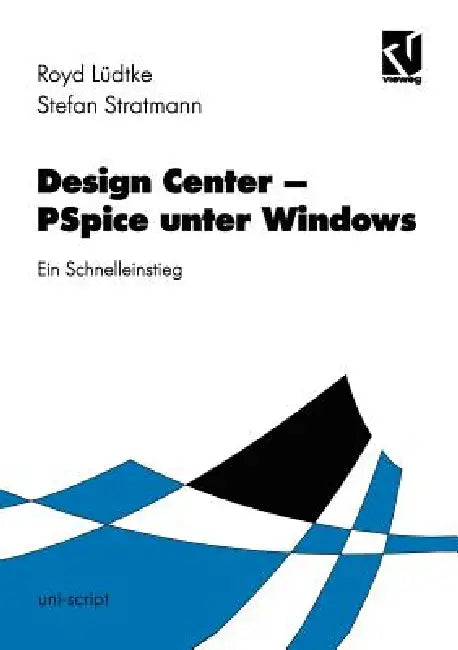 Design Center ‒ PSPICE Unter Windows (English, Royd Lüdtke | Stefan Stratmann)