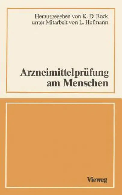 Arzneimittelprüfung Am Menschen (English, Klaus D. Bock | Manfred Anlauf)