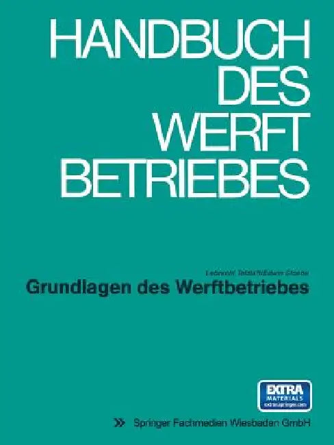 Grundlagen Des Werftbetriebes (English, Lebrecht Tetzlaff)