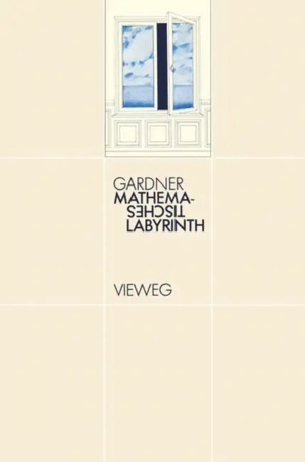 Mathematisches Labyrinth (English, Martin Gardner)