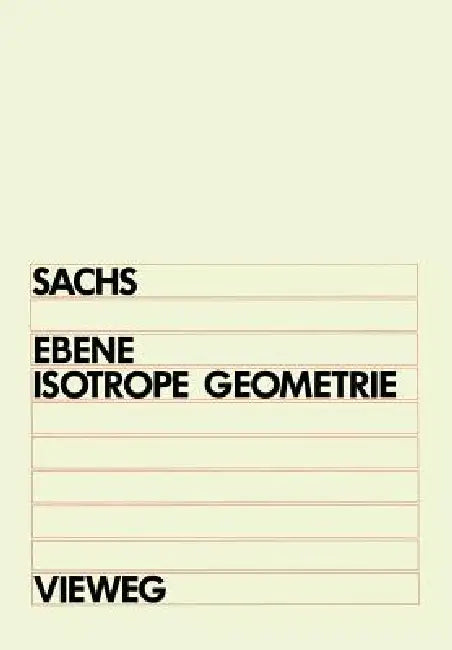 Ebene Isotrope Geometrie (English, Hans Sachs)