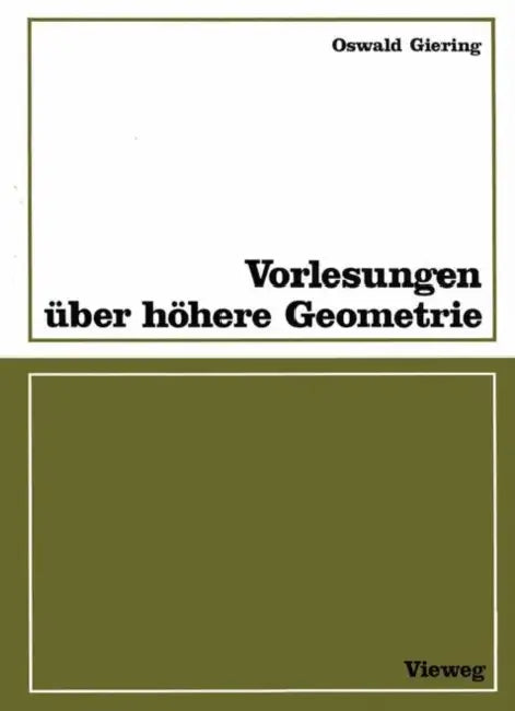 Vorlesungen Über Höhere Geometrie (English, Oswald Giering)