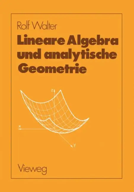 Lineare Algebra Und Analytische Geometrie (English, Rolf Walter)