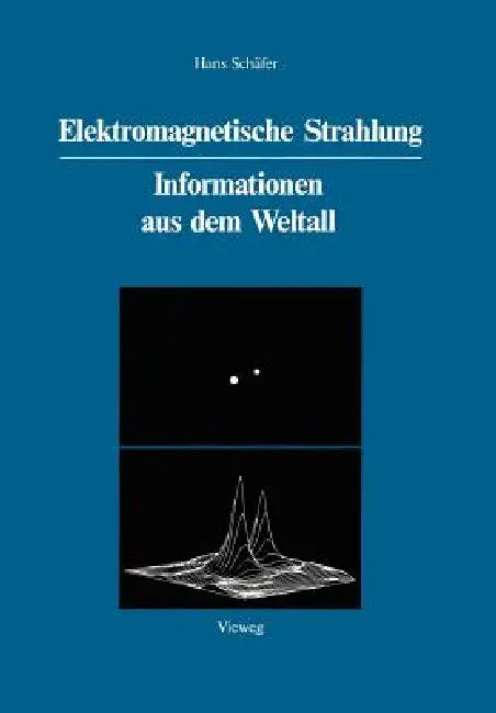 Elektromagnetische Strahlung (English, Hans Schäfer)