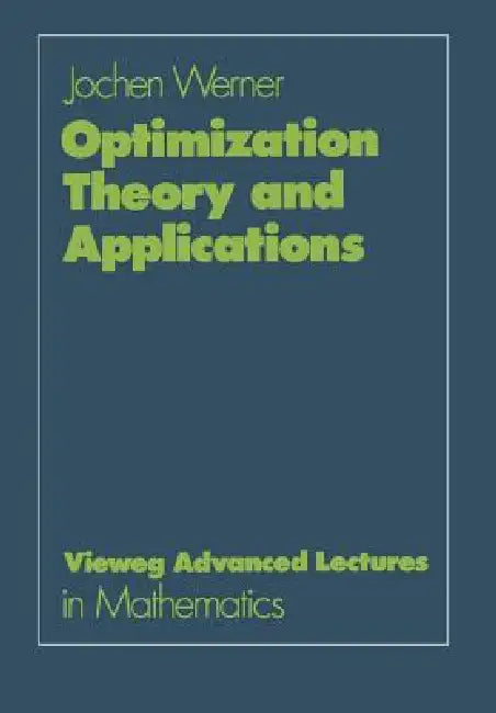 Optimization Theory and Applications (English, Jochen Werner)