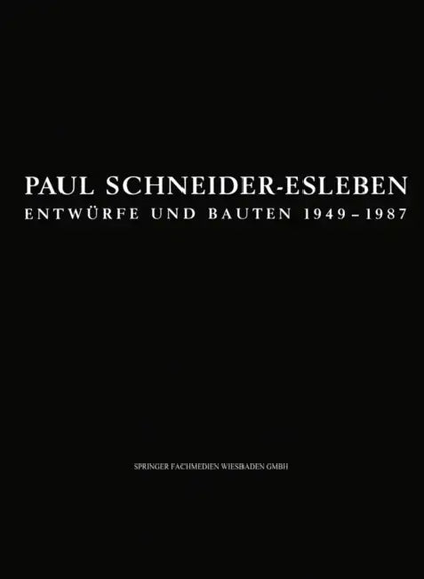 Paul Schneider-Esleben (English, Paul Schneider-Esleben)