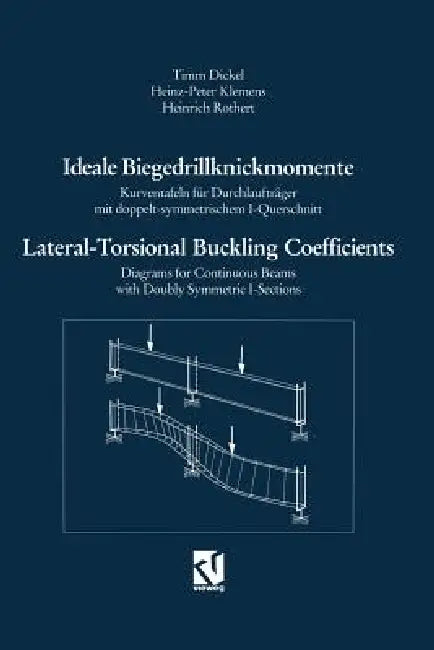 Ideale Biegedrillknickmomente / Lateral-Torsional Buckling Coefficients (English, Timm Dickel)