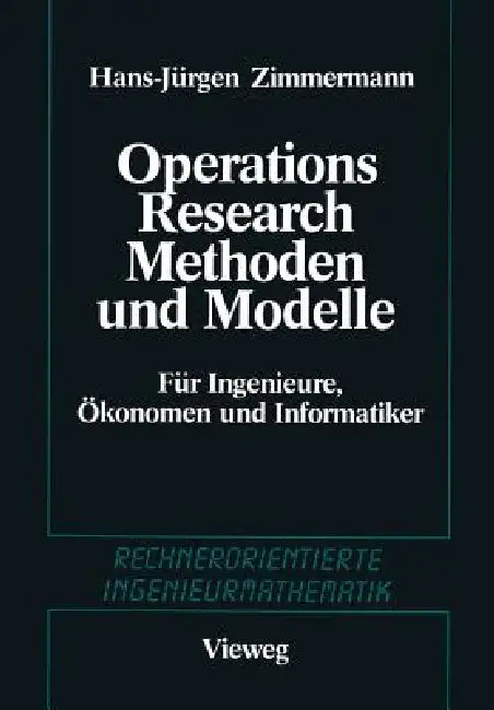 Methoden Und Modelle Des Operations Research (English, Hans-Jürgen Zimmermann)