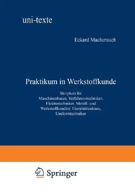 Praktikum in Werkstoffkunde (English, Eckard Macherauch)