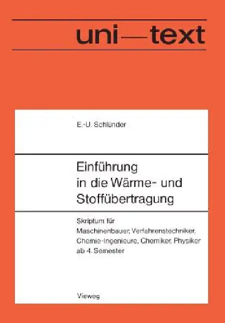 Einführung in Die Wärme- Und Stoffübertragung (English, Ernst-Ulrich Schlünder)