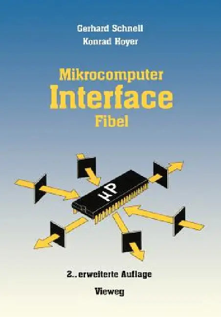 Mikrocomputer-Interfacefibel (English, Gerhard Schnell)